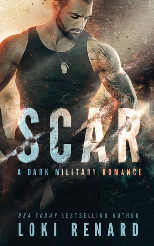 Scar A Dark Military Romance