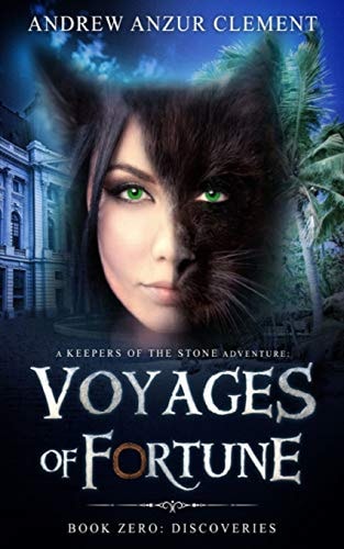 Discoveries Voyages of Fortune Book Zero