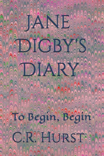 Jane Digby's Diary To Begin, Begin