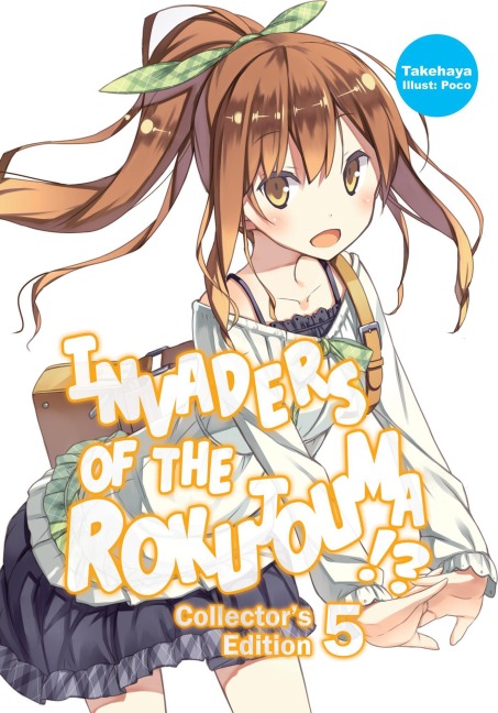 Invaders of the Rokujouma!? Collector's Edition 5 (Light Novel): Volume 5