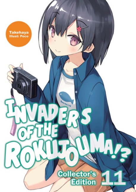 Invaders of the Rokujouma!? Collector's Edition 11 (Light Novel): Volume 11