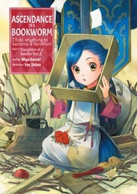Ascendance of a Bookworm: Part 1 Volume 2: Part 1 Volume 2