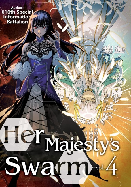 Her Majestys Swarm: Volume 4: Volume 4