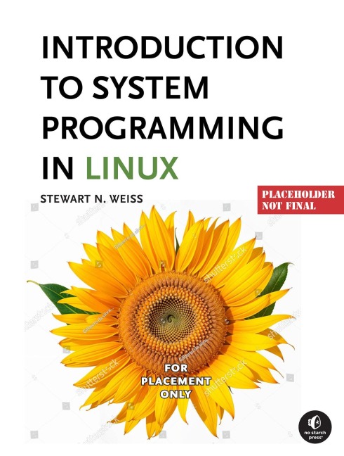 System Programming in Linux: A Hands-On Introduction