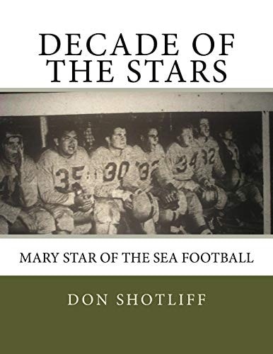 Decade of the Stars Mary Star of the Sea Football