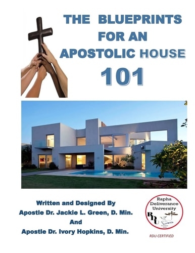 The Blueprints for an Apostolic House