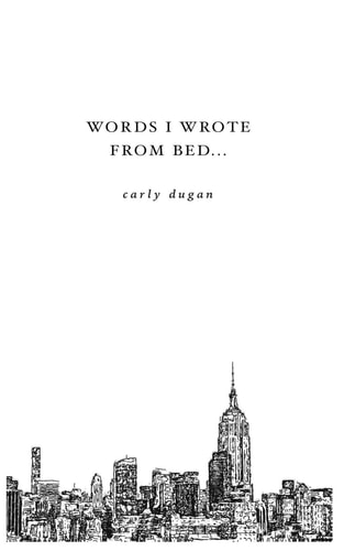 Words I Wrote From Bed C.l.d.poetry