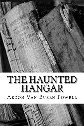 The Haunted Hangar
