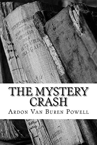The Mystery Crash
