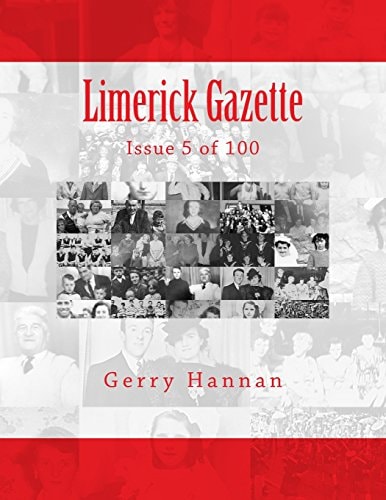 Limerick Gazette Issue 5 Of 100