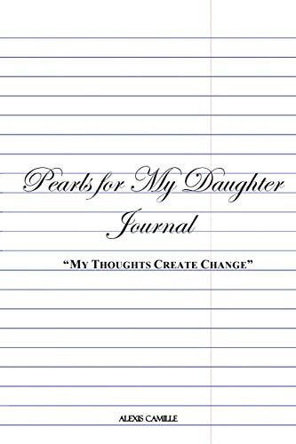 My Thoughts Create Change Pearls For My Daughter