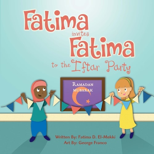 Fatima Invites Fatima to the Iftar Party