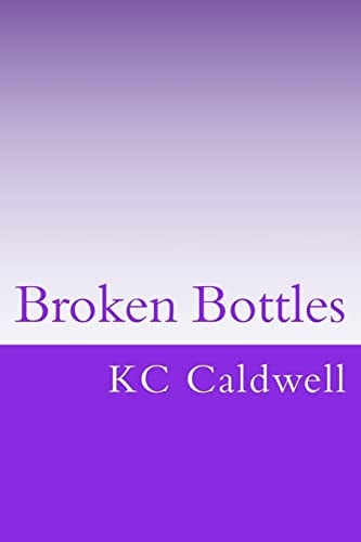 Broken Bottles NF2 Essays