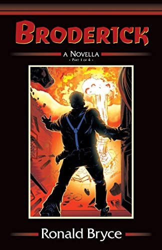 Broderick Novella Part 1