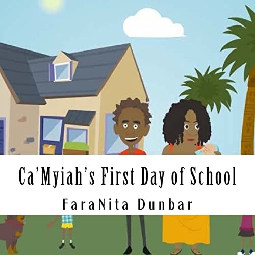 Ca'Myiah's First Day of School