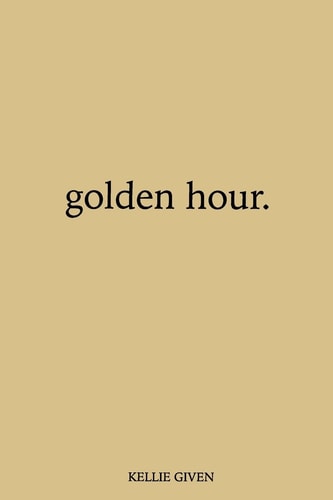 Golden Hour.