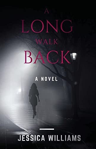 A Long Walk Back