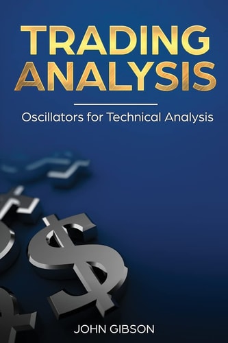 Trading Analysis Oscillators for Technical Analysis