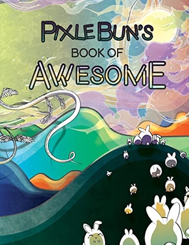 Pixlebun's Book of Awesome