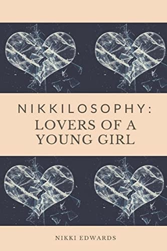 Nikkilosophy Lovers of a Young Girl