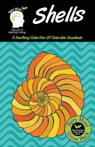 Shells A Soothing Collection Of Colorable Seashells