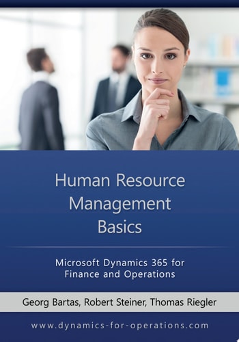 Human Resource Management Basics:Microsoft Dynamics 365 for Finance and Operations