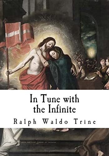 In Tune with the Infinite Fullness of Peace, Power, and Plenty