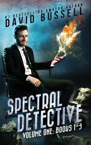 Spectral Detective: a Three-Book Collection An Uncanny Kingdom Urban Fantasy