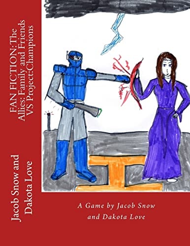 Fan Fiction The Allies: Family and Friends VS Project: Champions