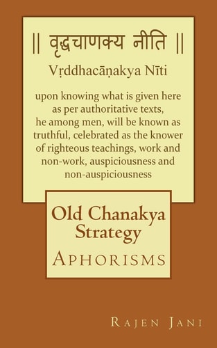 Old Chanakya Strategy Aphorisms