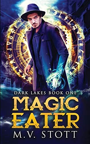 Magic Eater An Uncanny Kingdom Urban Fantasy
