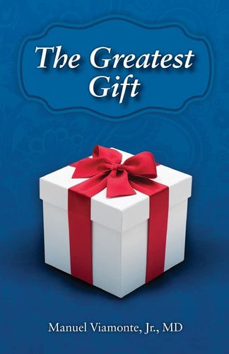 The Greatest Gift