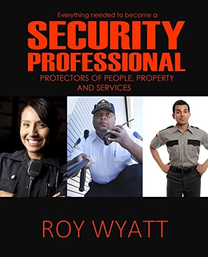 Security Professional Protecting People, Property and Services