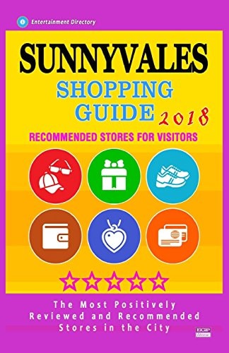 Sunnyvales Shopping Guide 2018 Best Rated Stores in Sunnyvales, California - Stores Recommended for Visitors, (Shopping Guide 2018)
