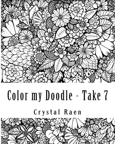 Color My Doodle - Take 7 Hand Drawn Book of Coloring Pages