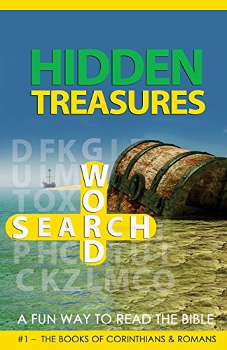 HIdden Treasures Word Search: a Fun Way to Read the Bible #1 - the Books of Corinthians and Romans