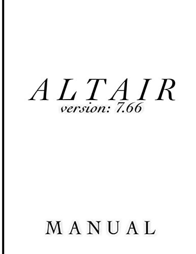 Altair - Manual Manual for Altair Ver. 7. 66