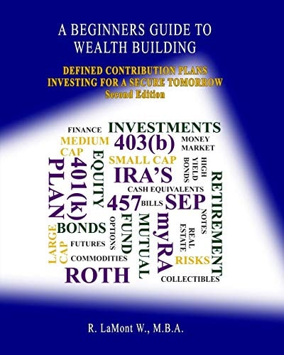 A Beginners Guide to Wealth Building Defined Contribution Plans Investing for a Secure Tomorrow