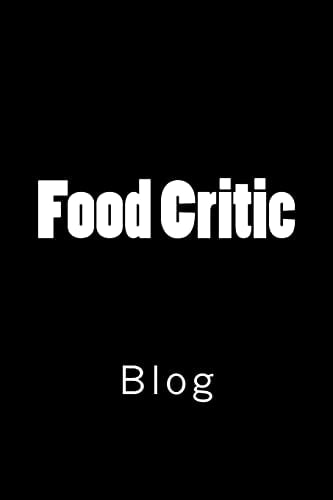Food Critic Blog