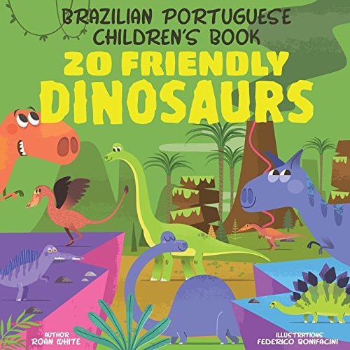 Brazilian Portuguese Children's Book 20 Friendly Dinosaurs