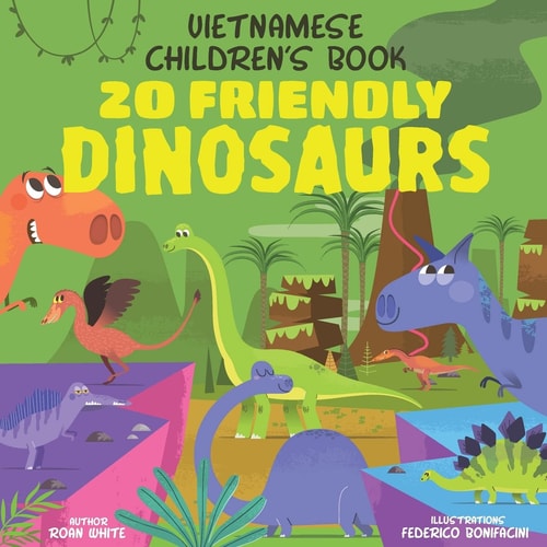 Vietnamese Children's Book 20 Friendly Dinosaurs