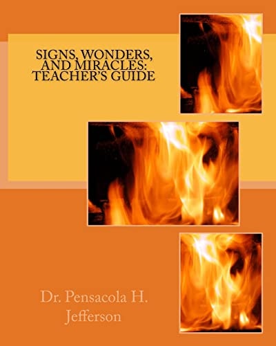 Signs, Wonders, and Miracles Teacher's Guide