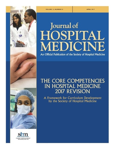 JHM Core Competencies 2017 Updates to the Core Competencies in Hospital Medicine -- 2017