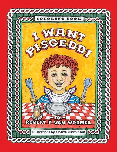 I Want Pisgeddi Coloring Book