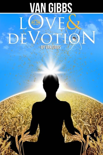 Love and Devotion Affirmations for the Awakening of Your Soul