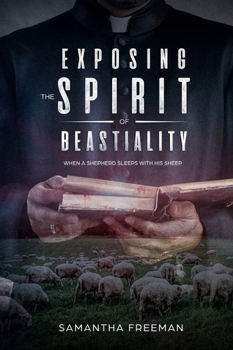 Exposing The Spirit of Bestiality When A Shepherd Sleeps with His Sheep
