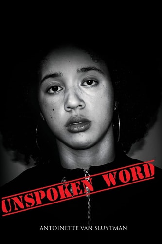 The Unspoken Word A Collection of Revolutionary Poetry
