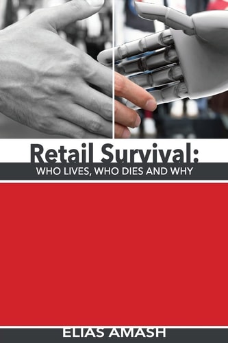 Retail Survival Who Lives, Who Dies & Why