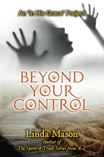 Beyond Your Control
