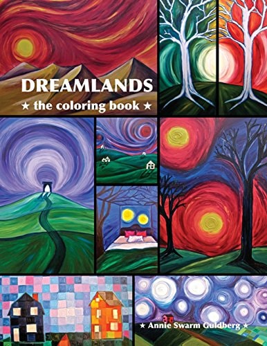 Dreamlands Coloring Book Based on the Original Artwork in the Dreamlands Series